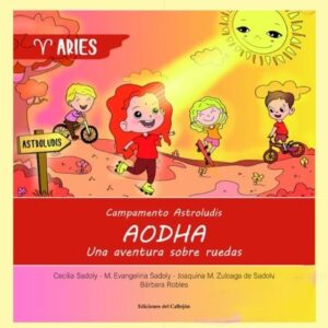 CAMPAMENTO ASTROLUDIS 1 Aodha, Una Aventura Sobre Ruedas